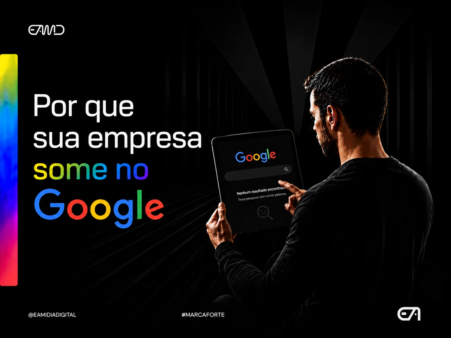 Por que sua empresa some no Google